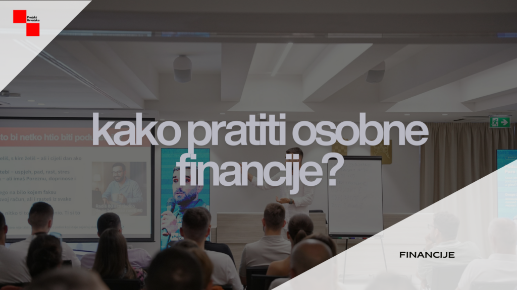 Kako pratiti osobne financije 2026. — Vodič za sve koji žele znati kamo im ide novac