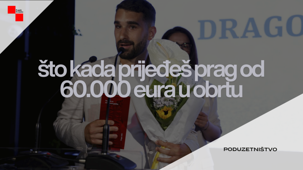 Prelazak praga od 60.000 eura znači PDV sustav od idućeg dana. Saznajte što se zbraja, rokove, razliku PDV i paušalnog praga i najčešće greške.
