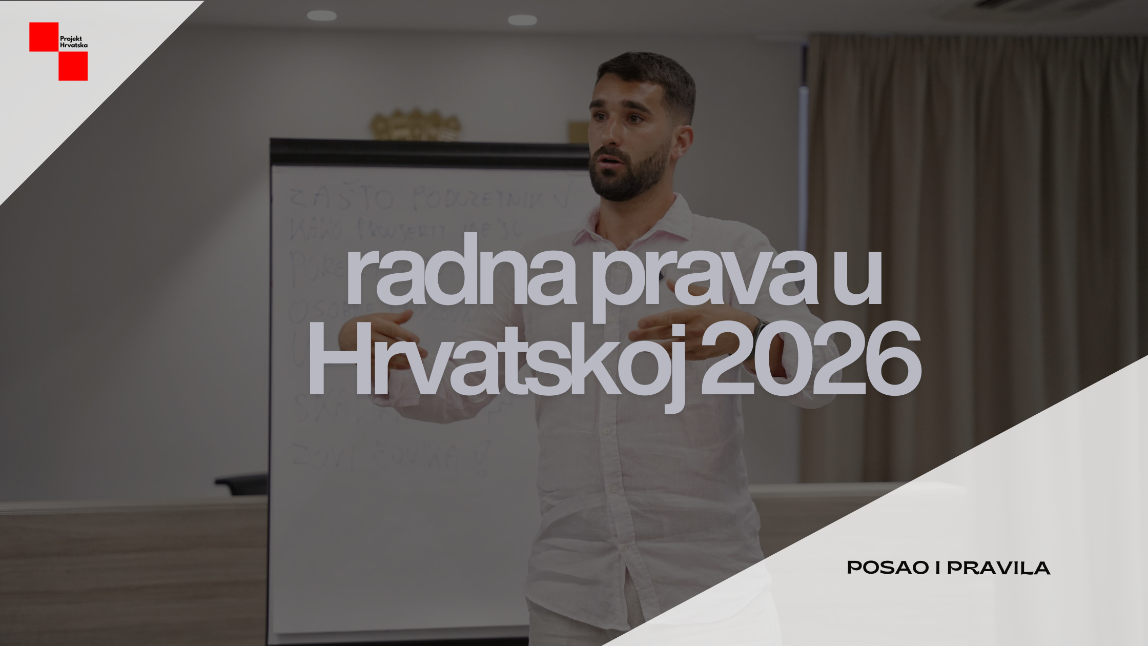 Saznajte koja vam prava jamči Zakon o radu u 2026. Od ugovora i plaće do otkaza i otpremnine. Sve što svaki zaposleni Hrvat treba znati.